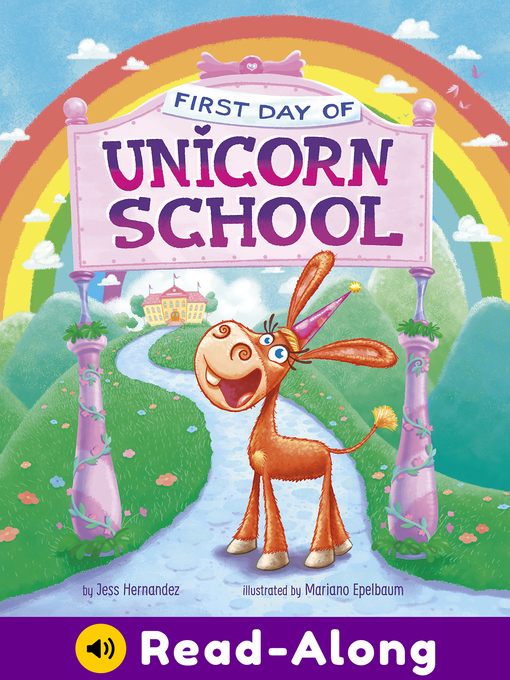 Title details for First Day of Unicorn School by Jess (Fink) Hernandez - Available